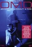 Orchestral Manoeuvres In The Dark - Architecture And Morality And More - Live
