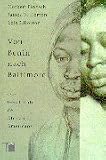 Von Benin nach Baltimore: Die Geschichte der African Americans