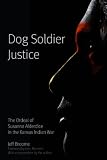 Dog Soldier Justice: The Ordeal of Susanna Alderdice in the Kansas Indian War