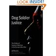 Dog Soldier Justice: The Ordeal of Susanna Alderdice in the Kansas Indian War by Jeff Broome and John H. Monnett