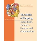 The Skills of Helping Individuals, Families, Groups, and Communities- Text Only
