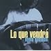 �u������ׂ����́v~Lo Que Vendra