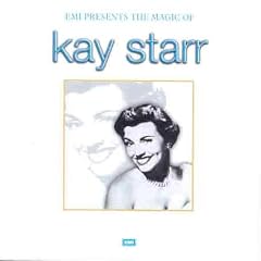 The Magic of Kay Starr