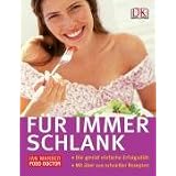 F�r immer schlank: Die genial einfache Erfolgsdi�t. Mit �ber 100 schnellen Rezeptenvon "Ian Marber"