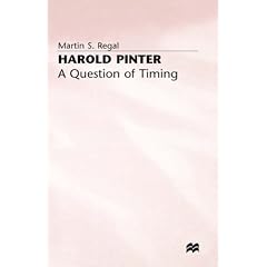 Harold Pinter: A Question of Timing