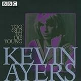 Too Old to Die Young: BBC Live 1972-1976