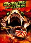 Snakes on a Train