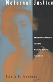Review Chicago University Press  / Maternal Justice: Miriam Van Waters and the Female Reform Tradition