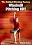Windmill Pitching 101! Nancy Evans - The Softball Pitching Factory