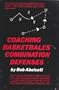 Coaching Basketball's Combination Defenses