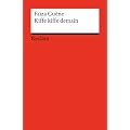 Kiffe kiffe demain: (Fremdsprachentexte)