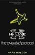 The Overlord Protocol: H.I.V.E. 2