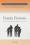 Family Fictions (Contemporary Classics in Children's Literature)