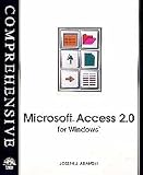 Comprehensive Microsoft Access 2.0 for Windows