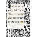 The Acts of King Arthur and His Noble Knights: From the Winchester Manuscripts of Thomas Malory & Other Sources book cover