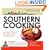 The About.Com Guide To Southern Cooking: All You Need to Prepare 225 Delicious Home Cooked Favorites (About.Com Guides)
