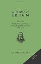 A History of Britain book IV, The Stuarts 1603 - 1714 (The History of Britain)