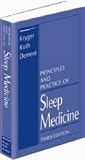 Principles and Practice of Sleep Medicine