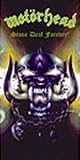 Stone Deaf Forever: The Definitive Motorhead Collection