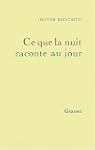 Ce que la nuit raconte au jour