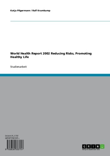 World Health Report 2002  Reducing Risks,  Promoting Healthy Life (German Edition)