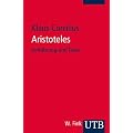 Aristoteles: Einf�hrung und Texte