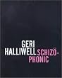 Schizophonic