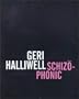 Schizophonic