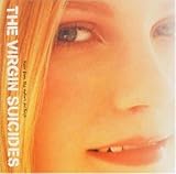 The Virgin Suicides: Music From the Motion Picture