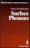 Surface Phonons (Springer Series in Surface Sciences)