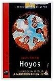 Hoyos = Holes (El Barco de Vapor) (Spanish Edition) [Paperback]