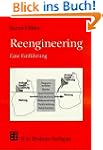 Reengineering: Eine Einf�hrung (Leitf...