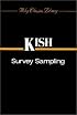 Survey Sampling (Wiley Classics Library)