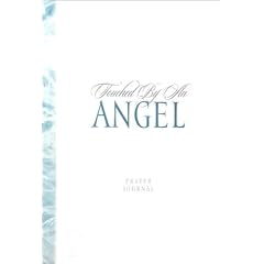 Touched by an Angel Prayer Journal