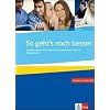 So geht's noch besser / �bungsbuch + 2 Audio-CDs: Fertigkeitstraining Deutsch als Fremdsprache A2-B1
