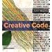 Creative Code: Aesthetics and Computation