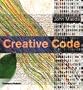 Creative Code: Aesthetics and Computation