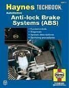 Haynes Automotive Anti-Lock Brake Systems [ABS] Manual TechBook (Haynes Repair Manuals)