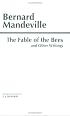 The Fable of the Bees: And Other Writings