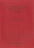 The archaeology of the Hellenistic far east : a survey