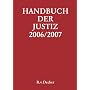 Handbuch der Justiz 2006/07 von Uta F�lster