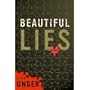 Beautiful Lies a Novel