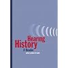 Hearing History: A Reader