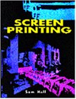 Screen Printing (Graphic Communications)