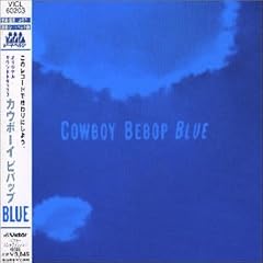Cowboy Bebop: Blue