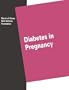 Diabetes in Pregnancy (March of Dimes Nursing Module)