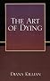The Art of Dying