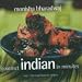 Gourmet Indian In Minutes: Over 140 Inspirational Recipes