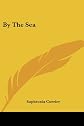By The Sea
