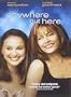 Anywhere but Here/Where the Heart Is